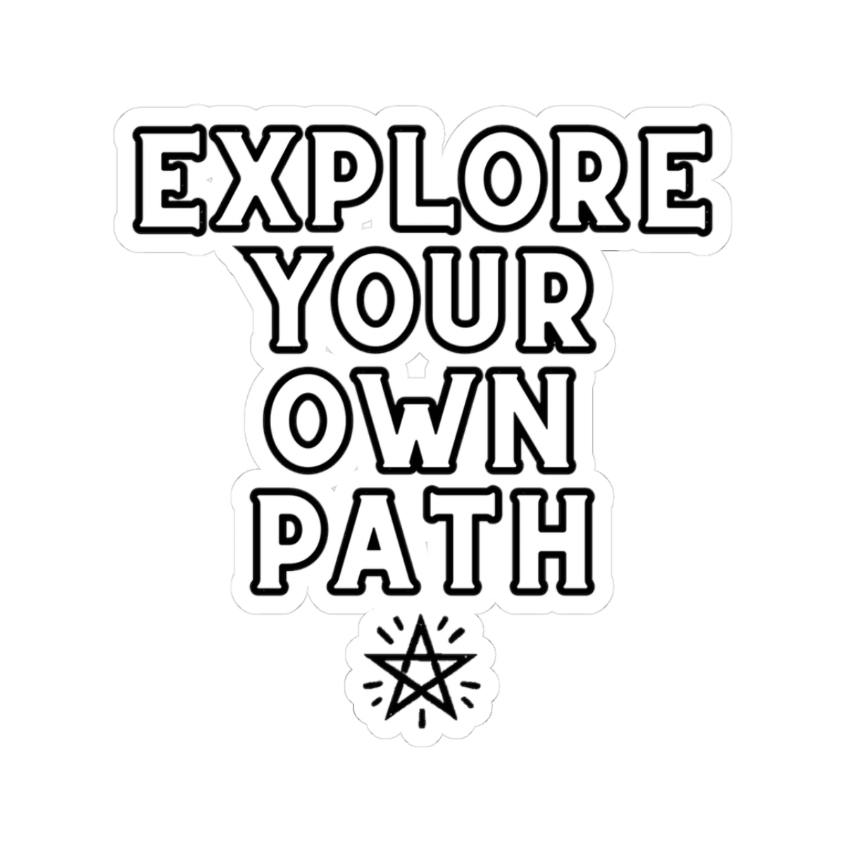 Explore Your Own Path Sticker – Blaze Your Trail with Magic