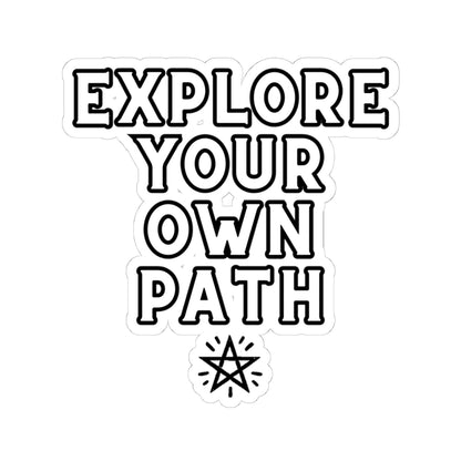 Explore Your Own Path Sticker – Blaze Your Trail with Magic